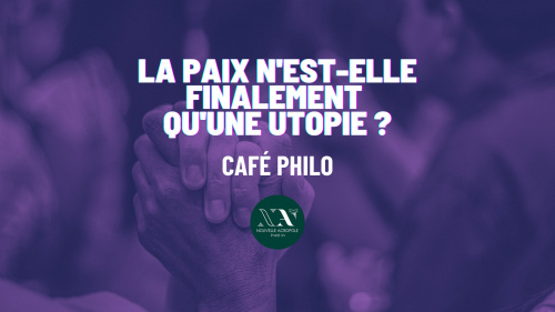 La paix n'est-elle finalement qu'une utopie ? 