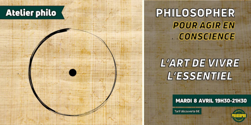 Atelier philo : L'art de vivre l'essentiel